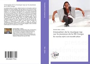 Seller image for Innovation de la musique rap sur la jeunesse de la RD Congo for sale by BuchWeltWeit Ludwig Meier e.K.