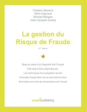 Seller image for La gestion du Risque de Fraude for sale by BuchWeltWeit Ludwig Meier e.K.