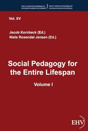 Bild des Verkufers fr Social Pedagogy for the Entire Lifespan zum Verkauf von BuchWeltWeit Ludwig Meier e.K.