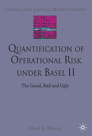 Imagen del vendedor de Quantification of Operational Risk Under Basel II a la venta por BuchWeltWeit Ludwig Meier e.K.