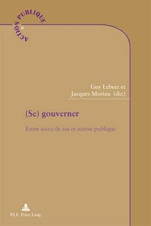 Image du vendeur pour (Se) gouverner mis en vente par BuchWeltWeit Ludwig Meier e.K.