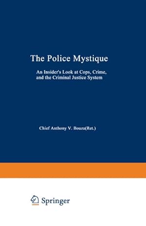 Seller image for The Police Mystique for sale by BuchWeltWeit Ludwig Meier e.K.