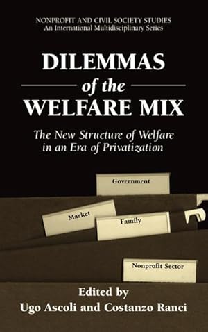Seller image for Dilemmas of the Welfare Mix for sale by BuchWeltWeit Ludwig Meier e.K.