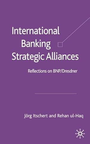 Seller image for International Banking Strategic Alliances for sale by BuchWeltWeit Ludwig Meier e.K.