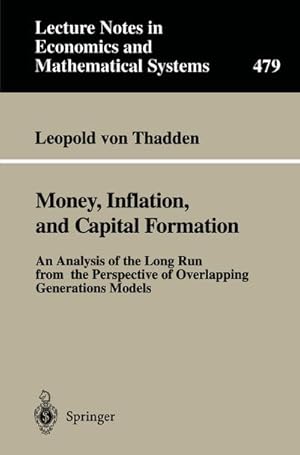 Seller image for Money, Inflation, and Capital Formation for sale by BuchWeltWeit Ludwig Meier e.K.