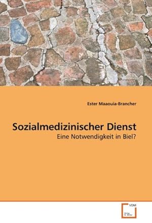 Image du vendeur pour Sozialmedinischer Dienst mis en vente par BuchWeltWeit Ludwig Meier e.K.