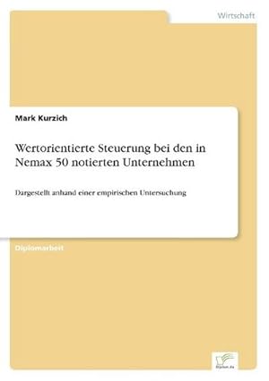 Seller image for Wertorientierte Steuerung bei den in Nemax 50 notierten Unternehmen for sale by BuchWeltWeit Ludwig Meier e.K.