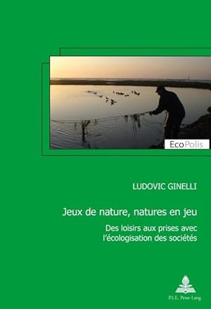 Seller image for Jeux de nature, natures en jeu for sale by BuchWeltWeit Ludwig Meier e.K.