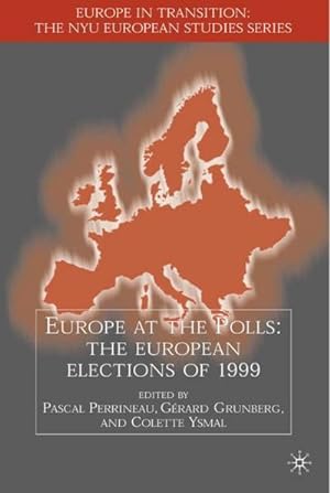 Imagen del vendedor de Europe at the Polls a la venta por BuchWeltWeit Ludwig Meier e.K.