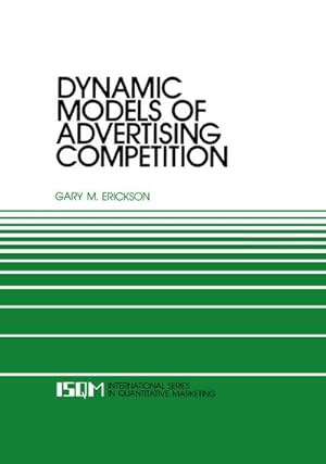 Imagen del vendedor de Dynamic Models of Advertising Competition a la venta por BuchWeltWeit Ludwig Meier e.K.