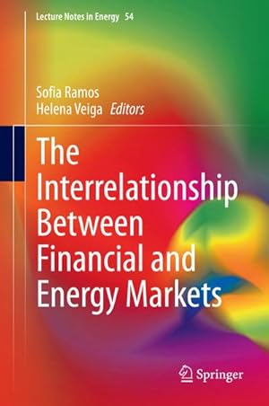 Bild des Verkufers fr The Interrelationship Between Financial and Energy Markets zum Verkauf von BuchWeltWeit Ludwig Meier e.K.
