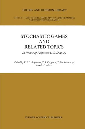 Seller image for Stochastic Games And Related Topics for sale by BuchWeltWeit Ludwig Meier e.K.
