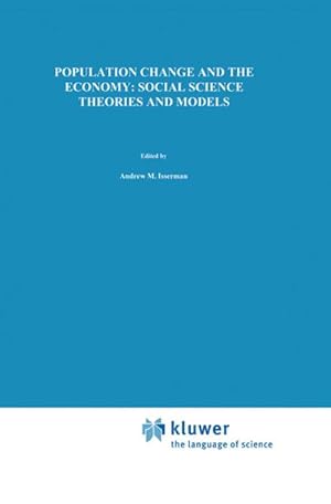 Bild des Verkufers fr Population Change and the Economy: Social Science Theories and Models zum Verkauf von BuchWeltWeit Ludwig Meier e.K.