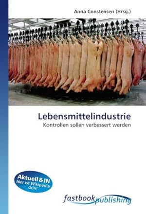 Immagine del venditore per Lebensmittelindustrie venduto da BuchWeltWeit Ludwig Meier e.K.