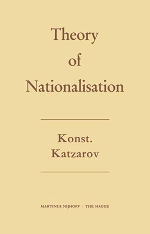 Imagen del vendedor de The Theory of Nationalisation a la venta por BuchWeltWeit Ludwig Meier e.K.