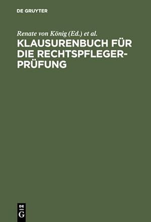 Image du vendeur pour Klausurenbuch fr die Rechtspflegerprfung mis en vente par BuchWeltWeit Ludwig Meier e.K.
