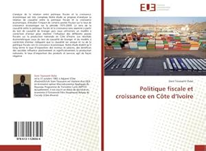 Immagine del venditore per Politique fiscale et croissance en Cte dIvoire venduto da BuchWeltWeit Ludwig Meier e.K.