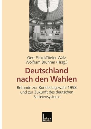 Bild des Verkufers fr Deutschland nach den Wahlen zum Verkauf von BuchWeltWeit Ludwig Meier e.K.