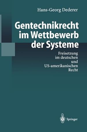 Seller image for Gentechnikrecht im Wettbewerb der Systeme for sale by BuchWeltWeit Ludwig Meier e.K.