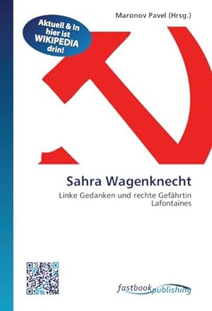 Image du vendeur pour Sahra Wagenknecht mis en vente par BuchWeltWeit Ludwig Meier e.K.