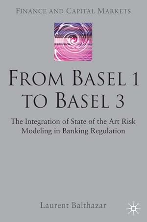 Seller image for From Basel 1 to Basel 3 for sale by BuchWeltWeit Ludwig Meier e.K.