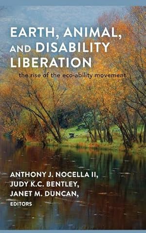 Image du vendeur pour Earth, Animal, and Disability Liberation mis en vente par BuchWeltWeit Ludwig Meier e.K.