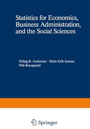 Seller image for Statistics for Economics, Business Administration, and the Social Sciences for sale by BuchWeltWeit Ludwig Meier e.K.