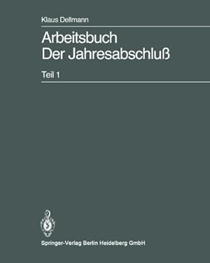 Image du vendeur pour Arbeitsbuch Der Jahresabschlu mis en vente par BuchWeltWeit Ludwig Meier e.K.