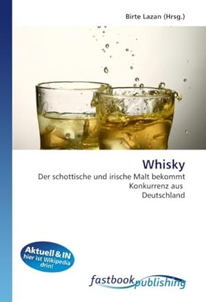 Imagen del vendedor de Whisky a la venta por BuchWeltWeit Ludwig Meier e.K.