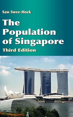 Imagen del vendedor de The Population of Singapore (Third Edition) a la venta por BuchWeltWeit Ludwig Meier e.K.