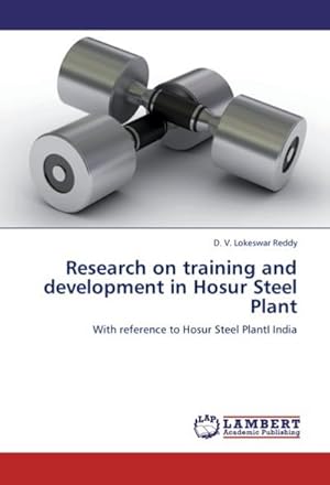 Seller image for Research on training and development in Hosur Steel Plant for sale by BuchWeltWeit Ludwig Meier e.K.