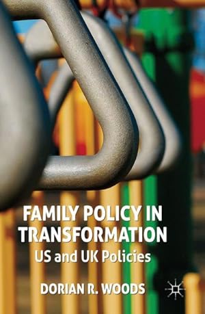 Imagen del vendedor de Family Policy in Transformation a la venta por BuchWeltWeit Ludwig Meier e.K.