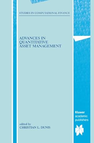 Seller image for Advances in Quantitative Asset Management for sale by BuchWeltWeit Ludwig Meier e.K.