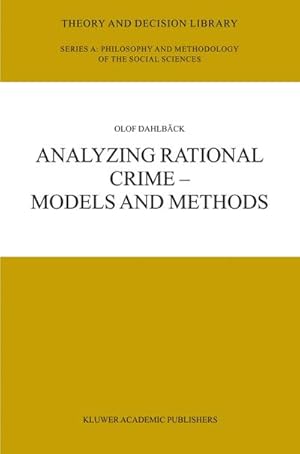 Seller image for Analyzing Rational Crime  Models and Methods for sale by BuchWeltWeit Ludwig Meier e.K.