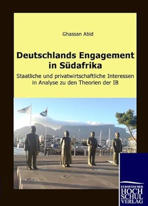 Bild des Verkufers fr Deutschlands Engagement in Sdafrika zum Verkauf von BuchWeltWeit Ludwig Meier e.K.