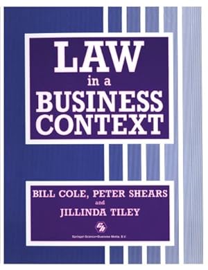 Image du vendeur pour Law in a Business Context mis en vente par BuchWeltWeit Ludwig Meier e.K.