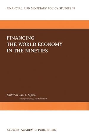 Seller image for Financing the World Economy in the Nineties for sale by BuchWeltWeit Ludwig Meier e.K.
