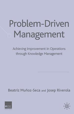 Seller image for Problem Driven Management for sale by BuchWeltWeit Ludwig Meier e.K.