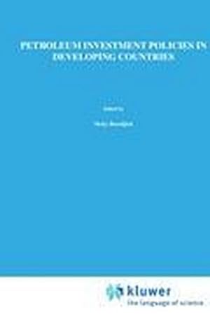 Seller image for Petroleum Investment Policies in Developing Countries for sale by BuchWeltWeit Ludwig Meier e.K.