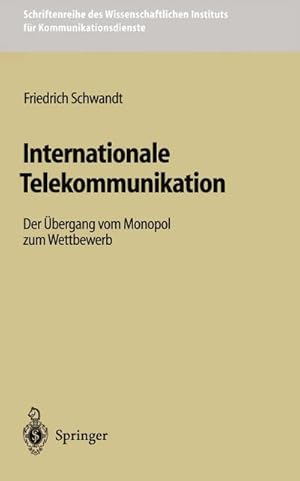 Seller image for Internationale Telekommunikation for sale by BuchWeltWeit Ludwig Meier e.K.