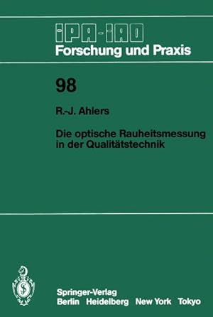 Seller image for Die optische Rauheitsmessung in der Qualittstechnik for sale by BuchWeltWeit Ludwig Meier e.K.