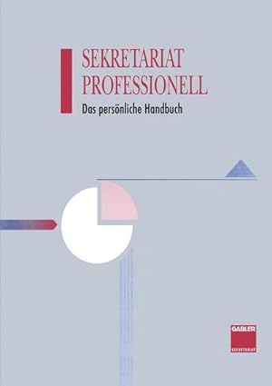 Imagen del vendedor de Sekretariat Professionell a la venta por BuchWeltWeit Ludwig Meier e.K.