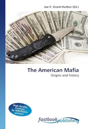 Seller image for The American Mafia for sale by BuchWeltWeit Ludwig Meier e.K.