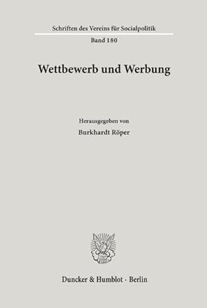 Image du vendeur pour Wettbewerb und Werbung. mis en vente par BuchWeltWeit Ludwig Meier e.K.