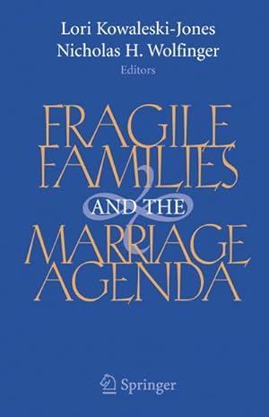 Seller image for Fragile Families and the Marriage Agenda for sale by BuchWeltWeit Ludwig Meier e.K.