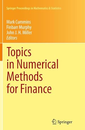 Image du vendeur pour Topics in Numerical Methods for Finance mis en vente par BuchWeltWeit Ludwig Meier e.K.