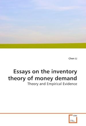 Imagen del vendedor de Essays on the inventory theory of money demand a la venta por BuchWeltWeit Ludwig Meier e.K.