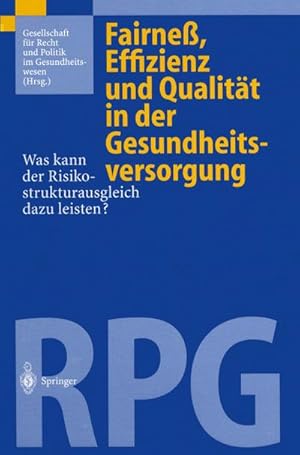 Seller image for Fairne, Effizienz und Qualitt in der Gesundheitsversorgung for sale by BuchWeltWeit Ludwig Meier e.K.