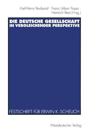 Image du vendeur pour Die deutsche Gesellschaft in vergleichender Perspektive mis en vente par BuchWeltWeit Ludwig Meier e.K.