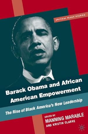 Image du vendeur pour Barack Obama and African American Empowerment mis en vente par BuchWeltWeit Ludwig Meier e.K.